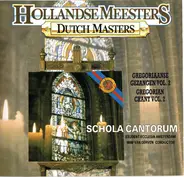 Schola Cantorum Of Amsterdam Students , Wim van Gerven - Gregoriaanse Gezangen Vol. 2