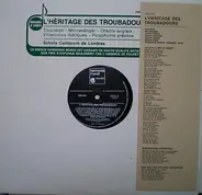 Schola Cantorum Londiniensis , Denis Stevens - L'Héritage Des Troubadours