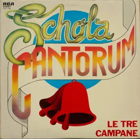 Schola Cantorum - Le Tre Campane