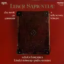 LP - Schola Hungarica - Liber Sapientiæ. The Book Of Wisdom - + booklet