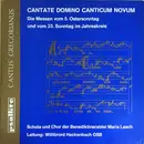 LP - Schola Und Chor Der Benediktinerabtei Maria Laach , Willibrord Heckenbach OSB - Cantate Domino Canticum Novum - Die Messen Vom 5. Ostersonntag Und Vom 33. Sonntag Im Jahreskreis