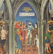 Schola Cantorum - Coromagia