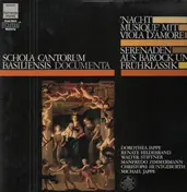 Schola Cantorum - Nacht Musique mit Viola D'amore / Serenaden aus Barock u. Frühklassik