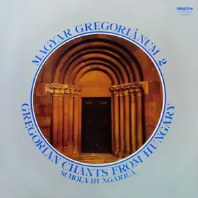 Schola Hungarica - Magyar Gregoriánum 2 (Gregorian Chants From Hungary)