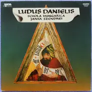 Schola Hungarica , Janka Szendrei - Ludus Danielis