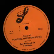 Schongerfilm Produktion - Super 8 Tönende Märchen Schau