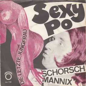 Schorsch Mannix - Sexy-Po