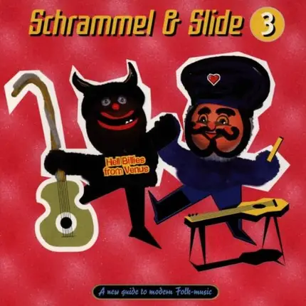 Schrammel & Slide - Hell Billies from Venus
