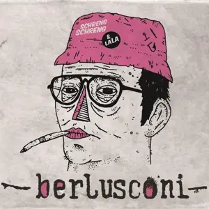 SCHRENG SCHRENG & LALA - BERLUSCONI