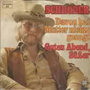 7inch Vinyl Single - Schröder - Davon Hat Mutter Nichts Gesagt
