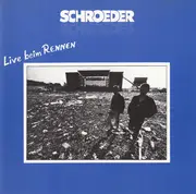 CD - Schroeder Roadshow - Live Beim Rennen