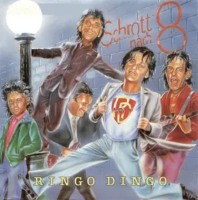 Schrott Nach 8 - Ringo Dingo