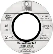 7inch Vinyl Single - Schrott Nach 8 - Ringo Dingo