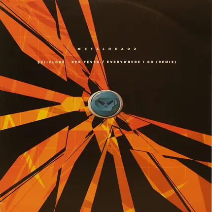 Sci-Clone - Red Fever / Everywhere I Go (Remix)