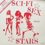 Sci-Fi Sex Stars - Rockit Miss U·S·A· / Teenage Thunder