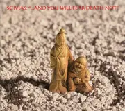 CD - Scivias - ...And You Will Fear Death Not - Digipak