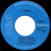 7inch Vinyl Single - Scialpi - No East, No West / Cry (La Voce Dentro)
