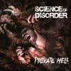 CD - Science Of Disorder - Private Hell - Still Sealed / Digipak