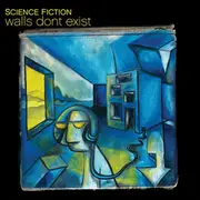 CD - Science Fiction - Walls Don't Exist