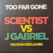 LP - Scientist , J Gabriel - Too Far Gone - Eco Wax, coloured Vinyl