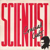 Scientist - Crucial Cuts