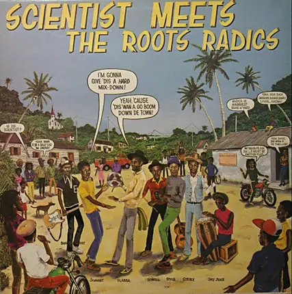 Scientist Meets The Roots Radics - Scientist Meets The Roots Radics