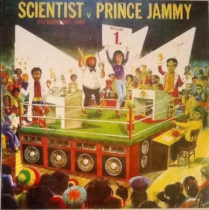 Scientist vs. Prince Jammy - Big Showdown