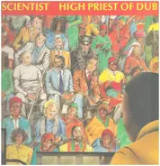 Scientist - High Priest of Dub