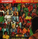 LP - Scientist - High Priest Of Dub