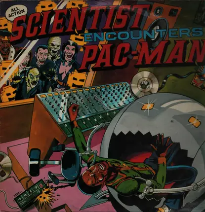 Scientist - Encounters Pac-Man at Channel One