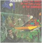 Scientist - Scientist Rids The World Of The Evil Curse Of The Vampires