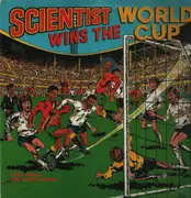 LP - Scientist - Scientist Wins The World Cup - Original UK 1st press