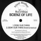 Scienz of Life - Doin' Our Thing / ET MC