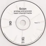 CD - Scion - Arrange And Process Basic Channel Tracks