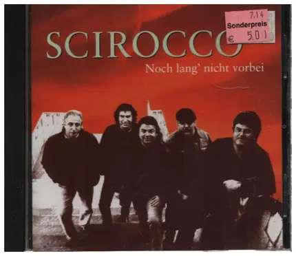 Scirocco - Noch Lang' Nicht Vorbei