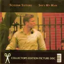 7'' - Scissor Sisters - She's My Man - 8' square pic.disc