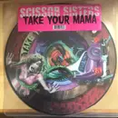 12inch Vinyl Single - Scissor Sisters - Take Your Mama - Picture Disc