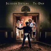 CD - Scissor Sisters - Ta-Dah