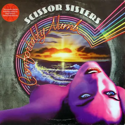 Scissor Sisters - COMFORTABLY NUMB