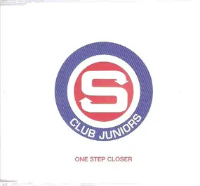 S Club Juniors - One Step Closer