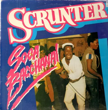Scrunter - Soca Bacchanal
