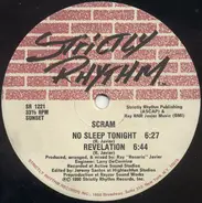 Scram - No Sleep Tonight / Revelation