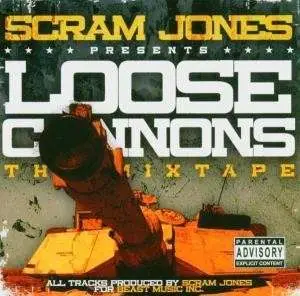 Scram Jones - Loose Cannons