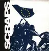 7'' - Scraps - Crush Europe `92