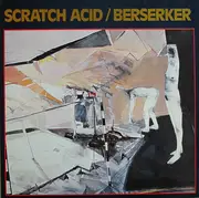 12inch Vinyl Single - Scratch Acid - Berserker