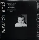 LP - Scratch Acid - Just Keep Eating - White Vinyl