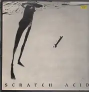 Scratch Acid - Scratch Acid