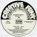 12inch Vinyl Single - Scratchmaster Chuck T - Jazzy Way