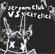 Scream Club vs Nicky Click - Protege