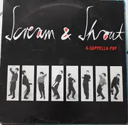 12inch Vinyl Single - Scream & Shout - A-Cappella-Pop